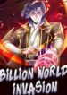 Billion World Invasion