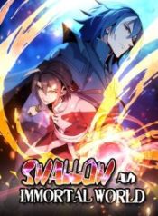 Swallow An Immortal World
