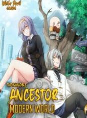 The Invincible Ancestor In Modern World