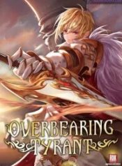 Overbearing Tyrant