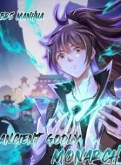 Ancient Godly Monarch