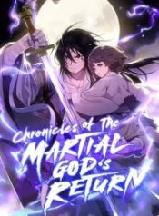 Chronicles Of The Martial God’s Return