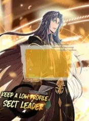 Keep A Low Profile, Sect Leader