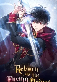Reborn as the Enemy Prince