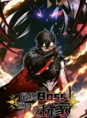 The Final Boss Became A Player