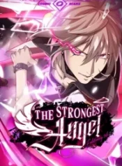 The Strongest Angel Evolutionary Tale