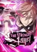 The Strongest Angel Evolutionary Tale
