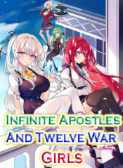 Infinite Apostles And Twelve War Girls