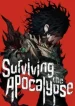 Surviving the Apocalypse