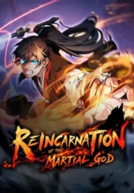 Reincarnation of the Martial God
